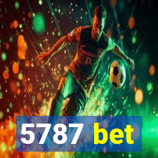 5787 bet